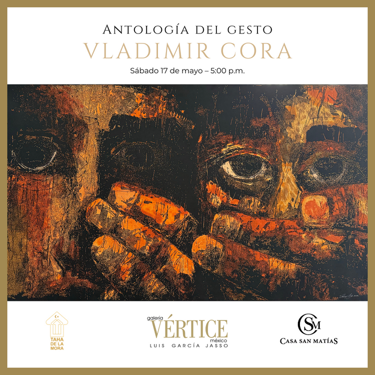 Vladimir Cora - "Antología del Gesto"
