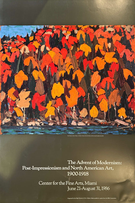 Tom Thomson (obra reproducida) – Autum Foliage / Impresión offset a color sobre papel – 61 x 91 cm – Gráfica vintage museográfica · 1986, Center for the Fine Arts, Miami — The Advent of Modernism: Post-Impressionism and North American Art, 1900–1918